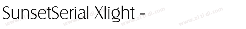 SunsetSerial Xlight 字体转换 SunsetSerial Xlight 字体转换